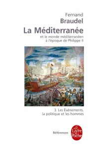 Méditerranée et le monde méditerranéen à l'époque de Philippe II. (La). 3