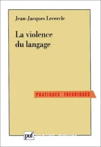 Violence du langage (La)