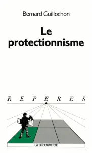 Protectionnisme (Le)