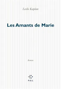 Amants de Marie (Les)