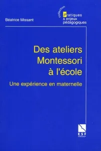 Des ateliers Montessori à l'école