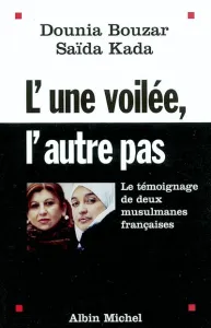 Une voilée, l'autre pas (L')