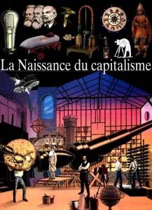 Naissance du capitalisme (La)