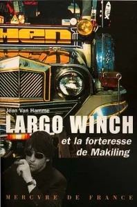 Largo Winch et la rorteresse de Makiling
