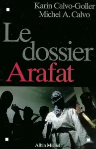 dossier Arafat (Le)