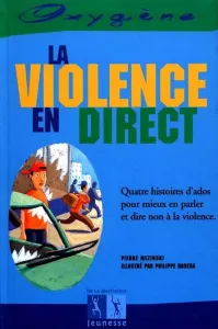 Violence en direct (la)