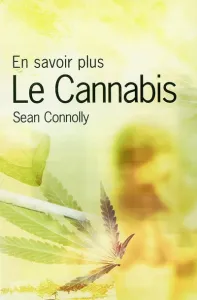 Cannabis (Le)