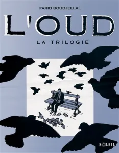 Oud la trilogie (L')