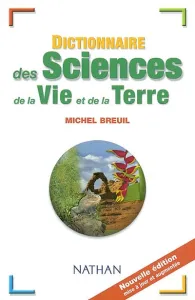 Dictionnaire des Sciences et la Vie et de la Terre