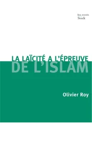 Laïcité face à l'islam (La)