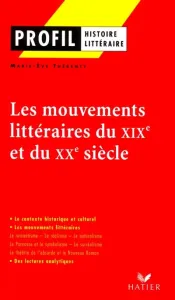 mouvements littéraires du XIXl et du XXl siècle