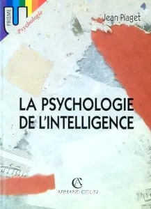 psychologie de l'intelligence (la)