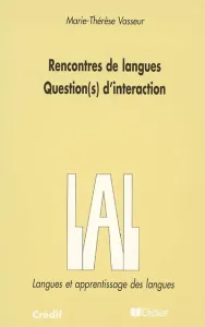 Rencontres de langues ; Question(s) d'interaction