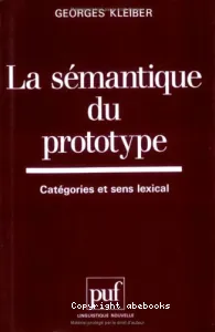 sémantique du prototype (La)