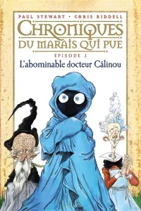 L'abominable docteur Câlinou