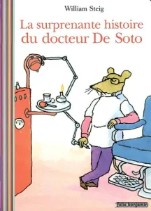 Surprenante histoire du docteur de Soto (La)