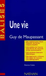 Une vie, Guy de Maupassant