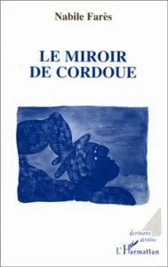 miroir de cordoue (Le)