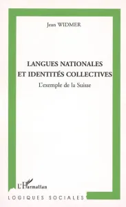 Langues nationales et identités collectives