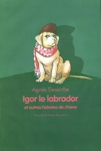 Igor le Labrador