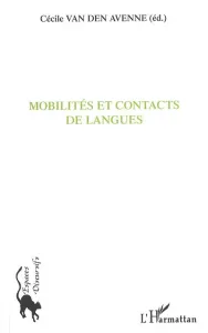 Mobilités et contacts de langues