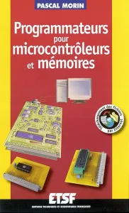 Programmateurs pour microcontrôleurs et mémoires
