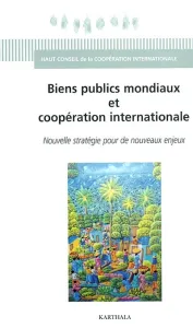 Biens publics mondiaux et coopération intertionale