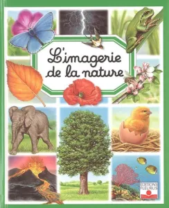 imagerie de la nature (L')