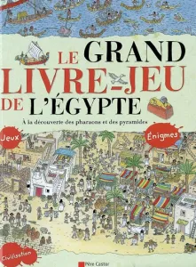 Grand livre-jeu de l'egypte (La)