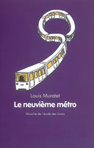 Neuvième métro (Le)