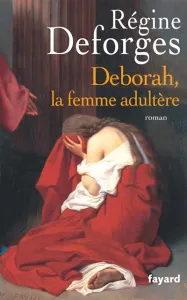 Deborah la femme adultère