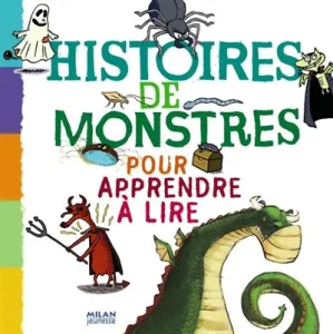 Histoires de Monstres pour apprendre à lire