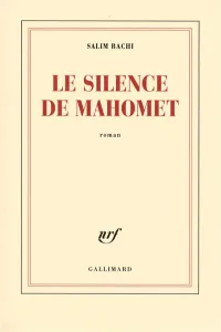 silence de Mahomet (Le)