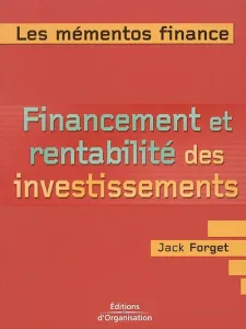 Financement et rentabilité des investissement