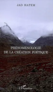 Phénoménologie de la création poétique