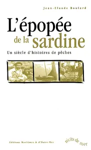Epopée de la sardine (L')