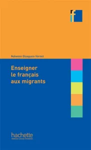 Enseigner le français aux migrants