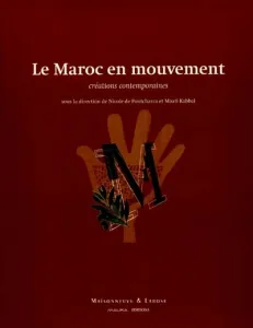 Maroc en mouvement (Le)
