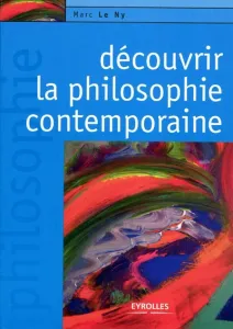 Découvrir la philosophie contemporaine