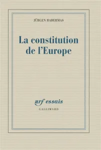 La constitution de l'Europe