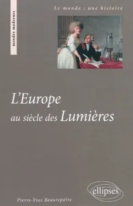 L'Europe au siècle des Lumières