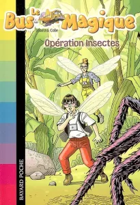 Opération insectes