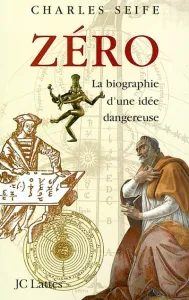 Zéro, la biographie d'une idée dangereuse
