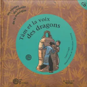 Tâm et la voix des dragons