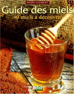 Guide des miels (Le)