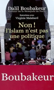 Non ! l'Islam n'est pas une politique