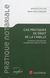 Cas pratiques de droit de la famille