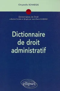 Dictionnaire de droit administratif