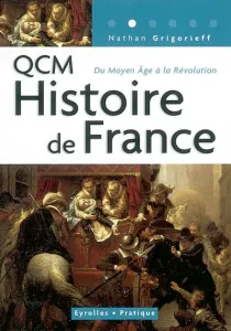 240 questions et réponses concernant l'histoire de France