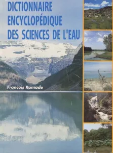 Dictionnaire encyclopédique des sciences de l'eau